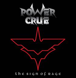 Power Crue : The Sign of Rage (LP)